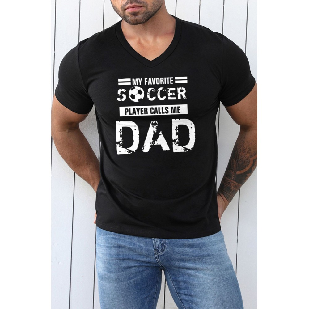 Black SOCCER DAD Letter Graphic Print V Neck T Shirt Black SOCCER DAD Letter Graphic Print V Neck T Shirt